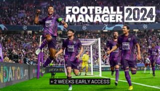 Football Manager 2024 + Early Access